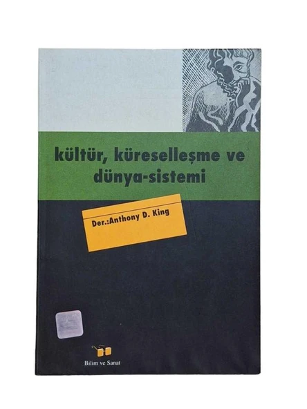 KÜLTÜR, KÜRESELLEŞME VE DÜNYA-SİSTEMİ (İKİNCİ EL KİTAP)