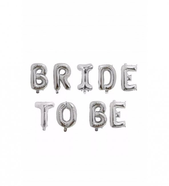 Bride To Be Gümüş Folyo Balon Set 16 İnç