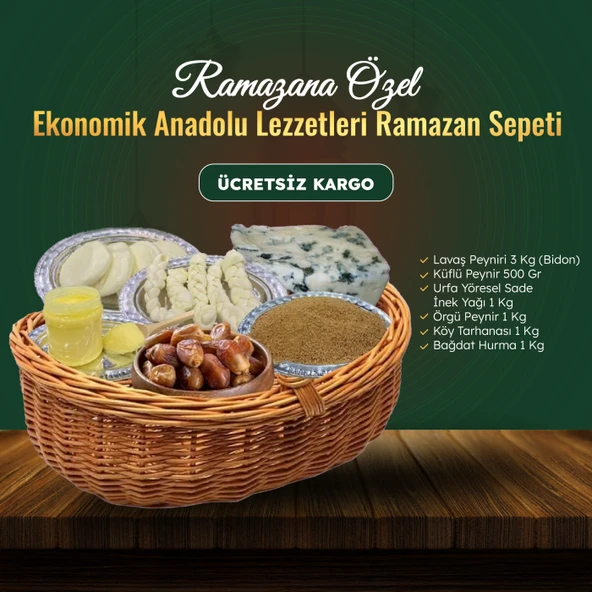 Ekonomik Anadolu Lezzetleri Ramazan Sepeti