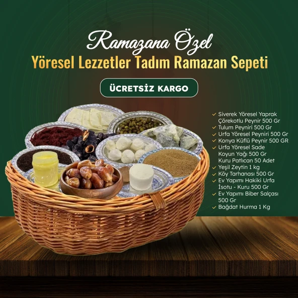 Yöresel Lezzetler Tadım Ramazan Sepeti