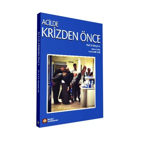 Acilde Krizden Önce - 1