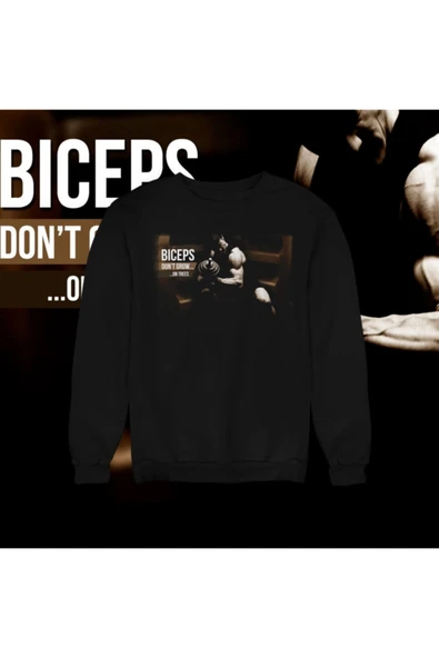 playbackmoda Akiki Tasarım Sportif Motivasyon - Bu Bisepsler Ağaçta Büyümedi Sweatshirt