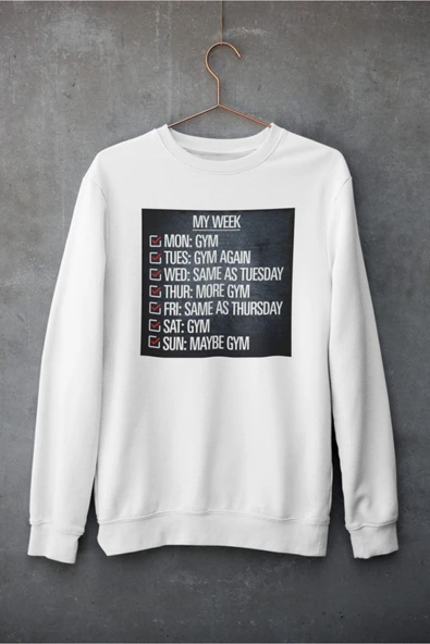 playbackmoda Akiki Tasarım Sportif Motivasyon - Haftalık Gym Programım Sweatshirt