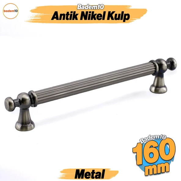 Selçuklu Antik Nikel Metal Kulp 160 mm Mobilya Çekmece Mutfak Dolabı Dolap Kapak Kulpları Kulb Kulpu