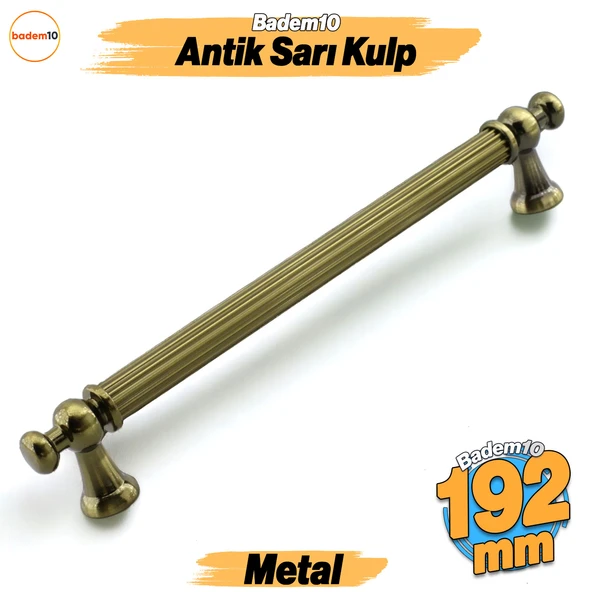 Selçuklu Antik Sarı Metal Kulp 192 mm Mobilya Çekmece Mutfak Dolabı Dolap Kapak Kulpları Kulb Kulpu
