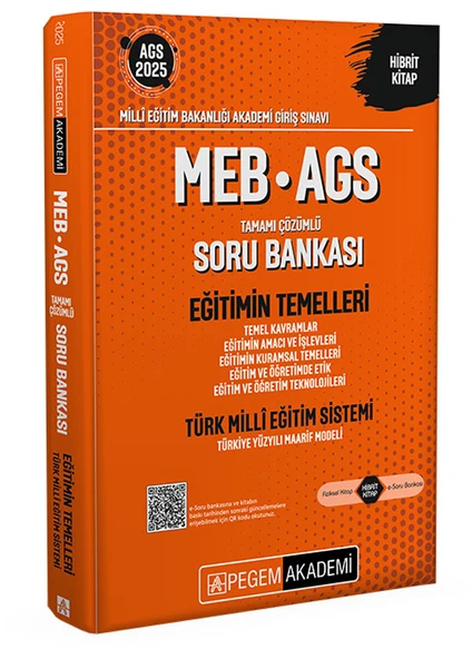 Pegem 2025 MEB-AGS Eğitimin Temelleri ve Türk Milli Eğitim Sistemi Soru Bankası Çözümlü Pegem - 2