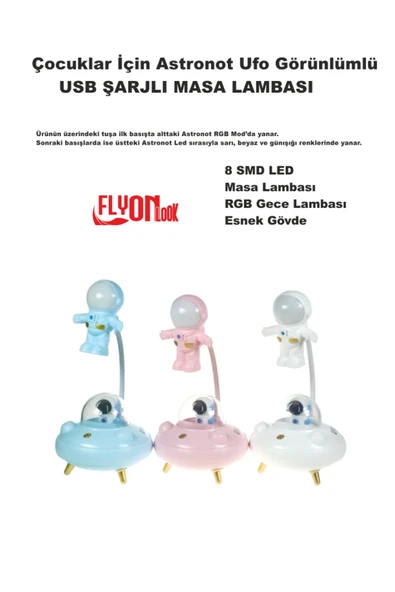 Çocuklar İçin Astronot Ufo Görünlümlü Şarjlı Masa Lambası 3 Fafklı Işık Modlu 8 Smd LED Esnek Gövde - 3