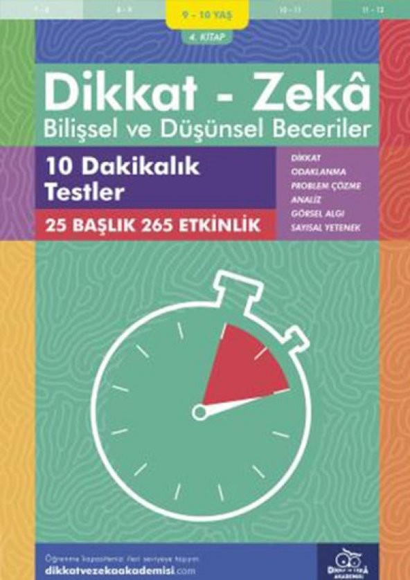 Dikkat Zeka - Bilişsel ve Düşünsel Beceriler 9-10 Yaş 10 Dakikalık Testler 4.Kitap - Alison Primrose