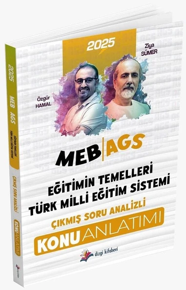 Dizgi Kitap 2025 MEB-AGS Eğitimin Temelleri, Türk Milli Eğitim Sistemi Çıkmış Soru Analizli Konu Anlatımı