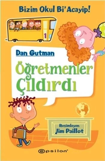 Bizim Okul Bi Acayip! 01 - Öğretmenler Çıldırdı (Ciltli) ürün görseli 1