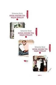 Büyük Atatürk'ten Küçük Öyküler 3 Kitap Set (1-2-3) ürün görseli 1