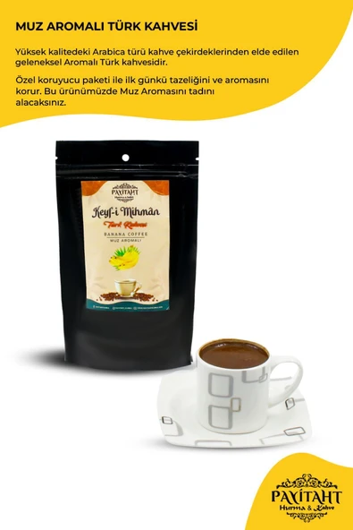 payitaht hurma Keyf-i Mihman - Muz Aromalı Türk Kahvesi 100 Gr