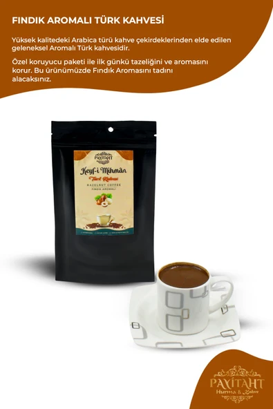 payitaht hurma Keyf-i Mihman - Fındık Aromalı Türk Kahvesi 100 gr
