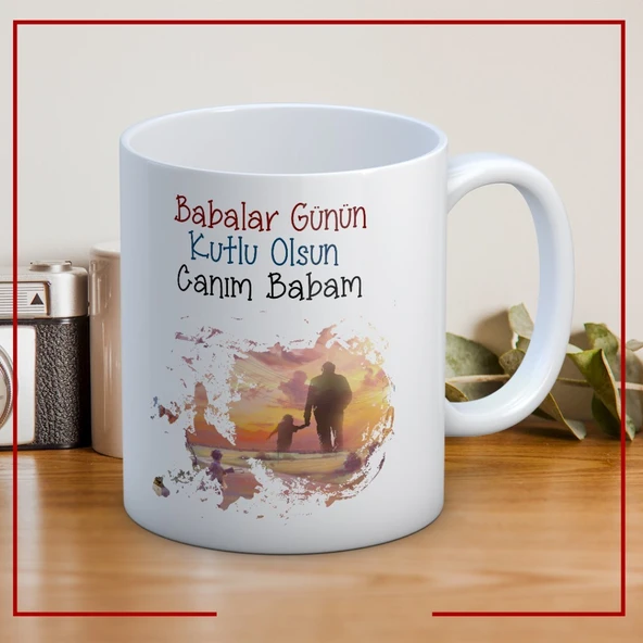 Canım Babam Baskılı Babalar Günü Kupa Bardak Kahve Kupa Bardak-19