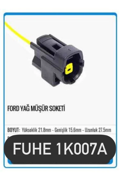 Fhe 1k007a Ford Yağ Müşür Soketi