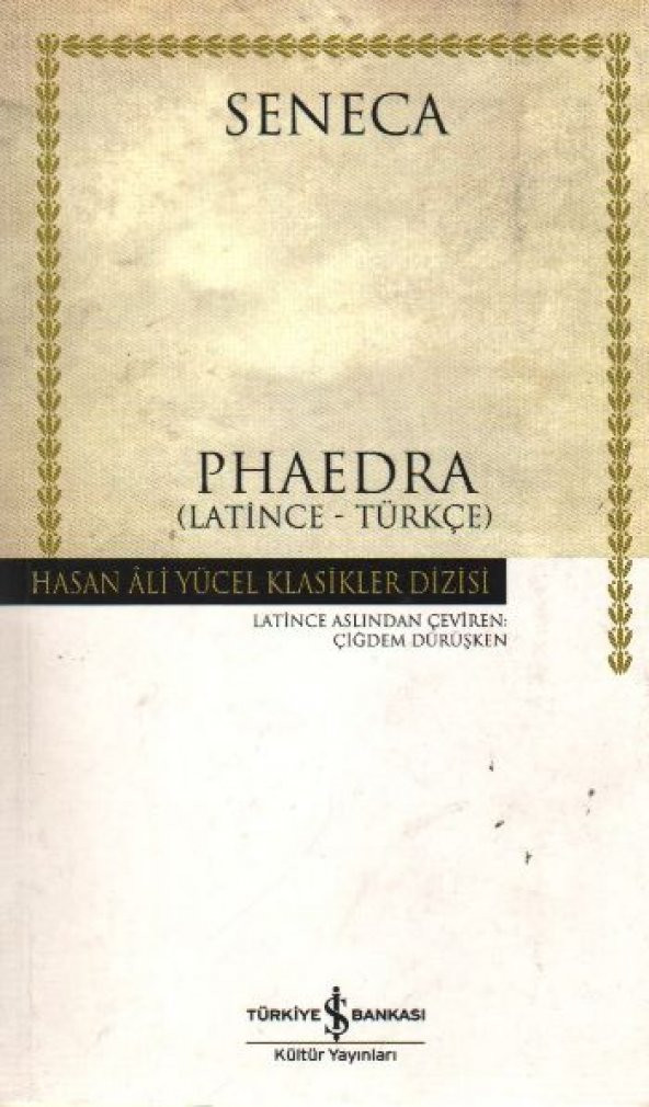 Phaedra - Hasan Ali Yücel Klasikleri