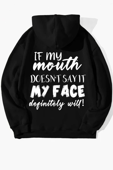 Unisex If My Mouth Sırt Baskılı Oversize Sweatshirt ürün görseli
