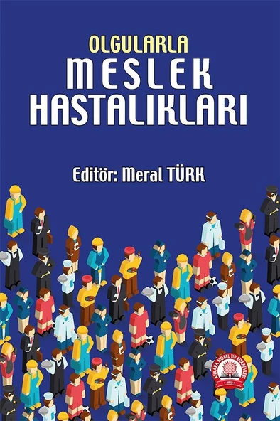 Olgularla Meslek Hastalıkları