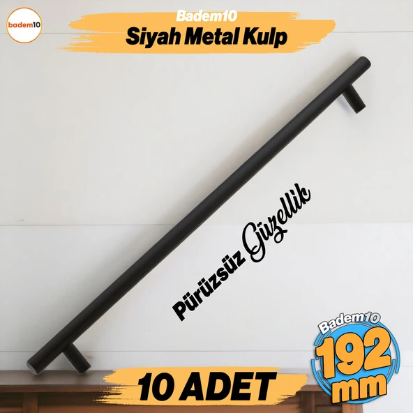Çubuk 10 Adet Siyah Metal Kulp (192 mm-19.2 cm) Mobilya Mutfak Çekmece Dolabı Kulpu Kulbu Kulpları