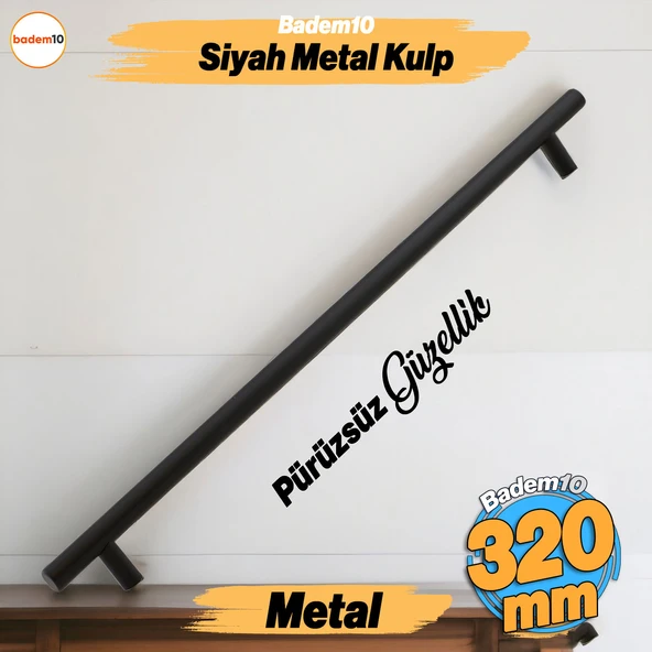 Çubuk Mat Siyah Metal Kulp 320 mm 320 Cm Mobilya Mutfak Çekmece Dolap Dolabı Kulpu Kulbu Kulplar ürün görseli