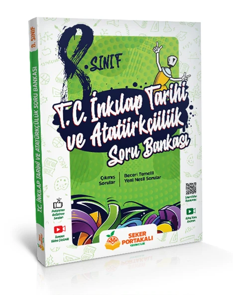 Şeker Portakalı 8.Sınıf T.C. İnkılap Tarihi ve Atatürkçülük Soru Bankası