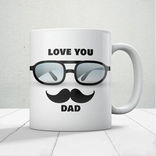 Love You Dad Baskılı Babalar Günü Kupa Bardak-Mod1