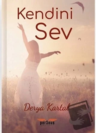 Kendini Sev - Derya Kartal - Perseus Yayınevi - ürün görseli
