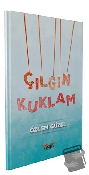 Çılgın Kuklam  -  Özlem Güzel  -  Perseus Yayınevi  - ürün görseli