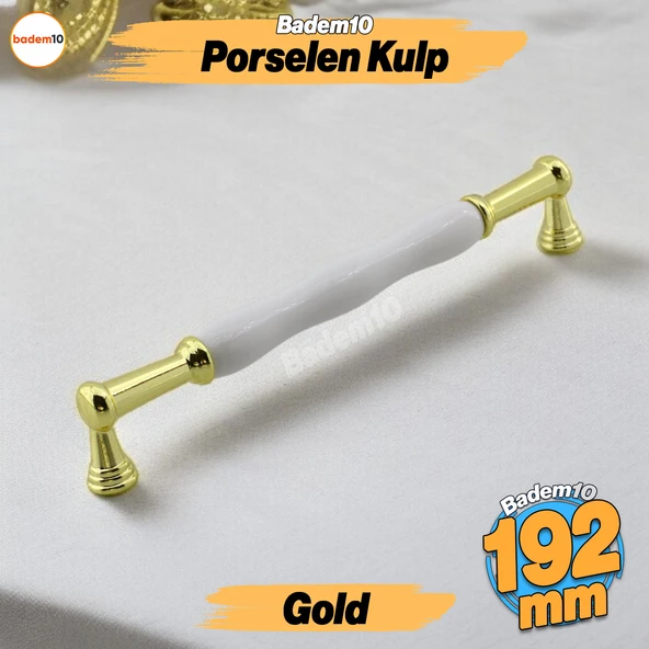 Anav Porselen Gold Altın Kulp 192 mm Mobilya Çekmece Mutfak Dolabı Dolap Kapak Kulplar Kulb Kulpu