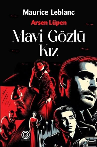 Arsen Lüpen Mavi Gözlü Kız MAURICE LEBLANC