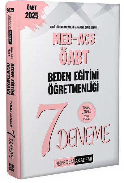 Pegem 2025 ÖABT MEB-AGS Beden Eğitimi Öğretmenliği 7 Deneme Çözümlü Pegem Akademi Yayınları - 3