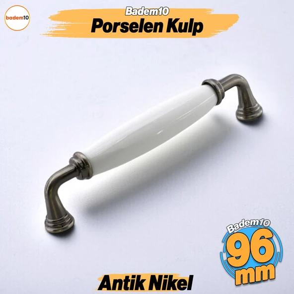 Zerrin Porselen Antik Nikel Kulp 96 mm Mobilya Çekmece Mutfak Dolabı Dolap Kapak Kulplar Kulb Kulp
