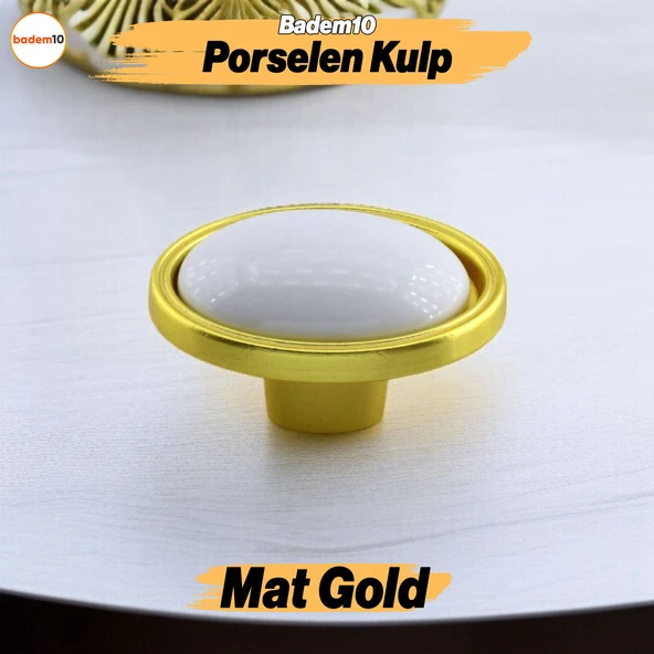 Çoruh Porselen Mat Altın Gold Kulpu Düğme Çekmece Mutfak Mobilya Dolabı Dolap Kulbu Metal Kulplar
