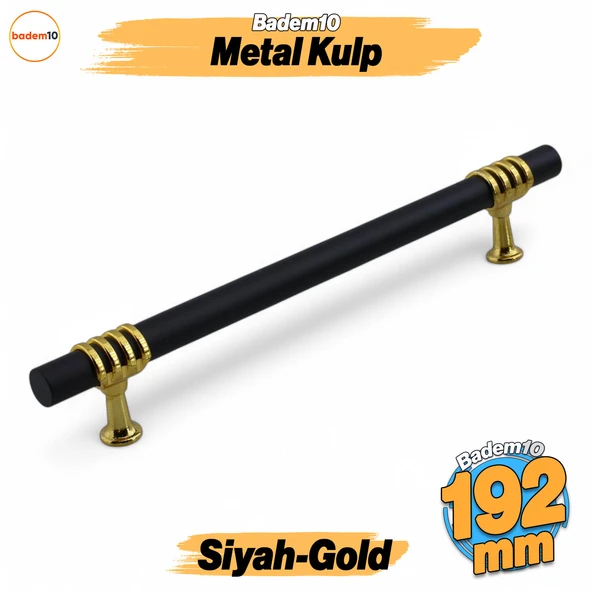 Eylül Mobilya Mutfak Dolabı Çekmece Dolap Kulpları Kapak Kulpu Kulbu Siyah Altın 192 mm Metal Kulp