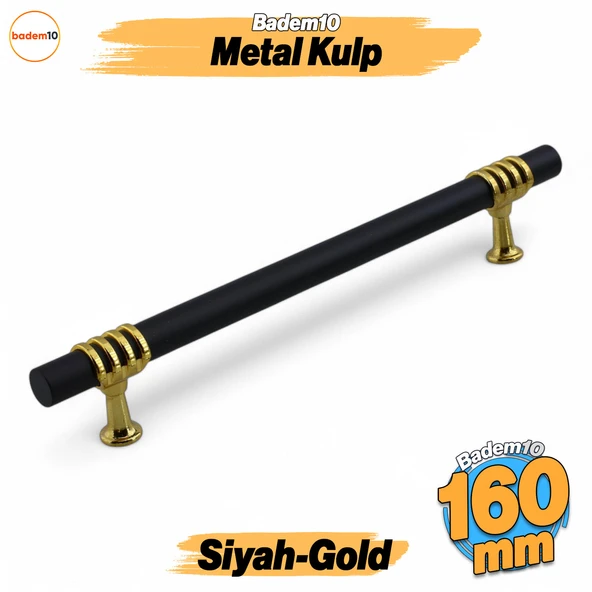 Eylül Mobilya Mutfak Dolabı Çekmece Dolap Kulpları Kapak Kulpu Kulbu Siyah Altın 160 mm Metal Kulp