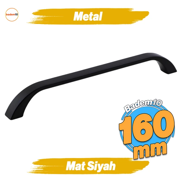 Göksu Kulp 160 mm Siyah Metal Mutfak Mobilya Çekmece Mutfak Dolap Dolabı Kulpları Kapak Kulbu 16 cm