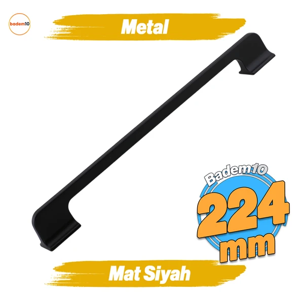 Afra Metal Mat Siyah Kulp 224 mm 22.4 cm Mobilya Çekmece Mutfak Dolabı Dolap Kapak Kulp Kulb Kulpu