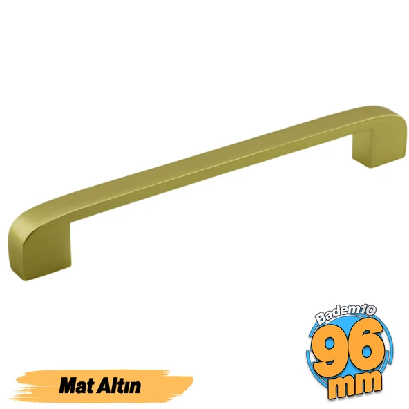 Zehra (96 mm - 9.6 cm) Mat Gold Metal Mobilya Mutfak Çekmece Dolap Dolabı Kapak Kulbu Kulpu Kulpları