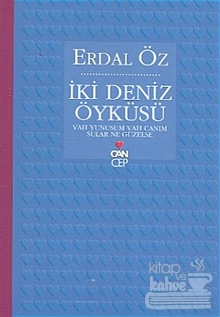 İki Deniz Öyküsü