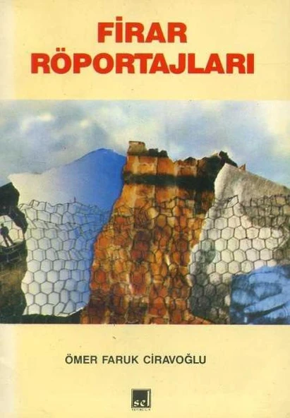 Firar Röportajları