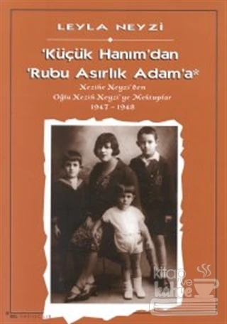 Küçük Hanım'dan Rubu Asırlık Adam'a