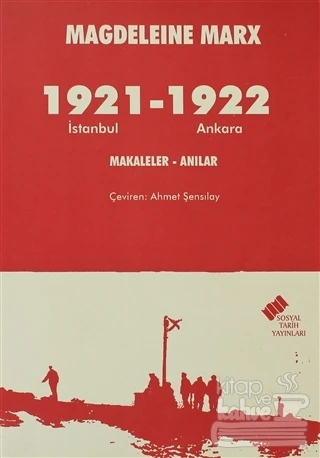 1921 İstanbul   1922 Ankara