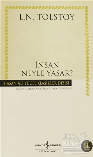İnsan Neyle Yaşar?