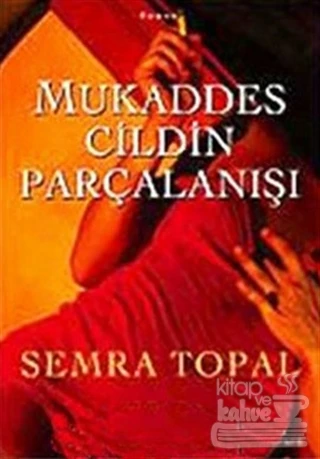 Mukaddes Cildin Parçalanışı