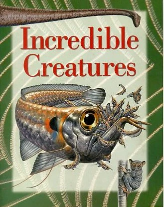 Incredible Creatures