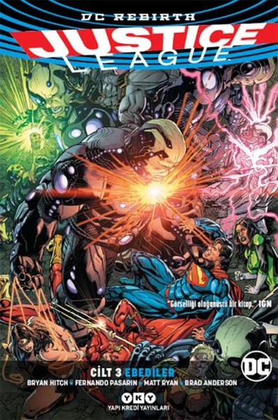 Justice League Cilt 3   Ebediler