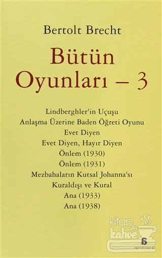 Bütün Oyunları 3 (Bertolt Brecht)