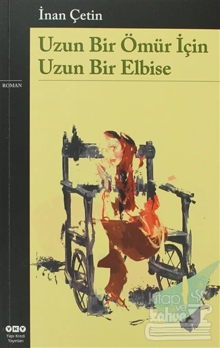 Uzun Bir Ömür İçin Uzun Bir Elbise