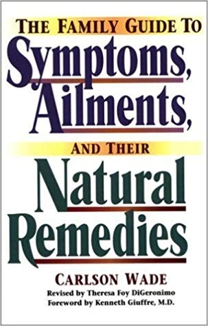 The Family Guide to Symptoms, Ailments