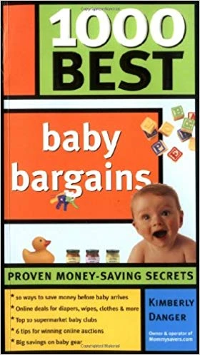 1000 Best Baby Bargains/Sourcebooks/Kimberly Danger